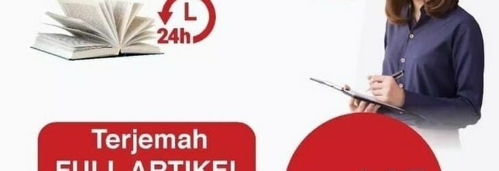 Layanan Translate Jurnal, Dokumen, dan Artikel Ilmiah